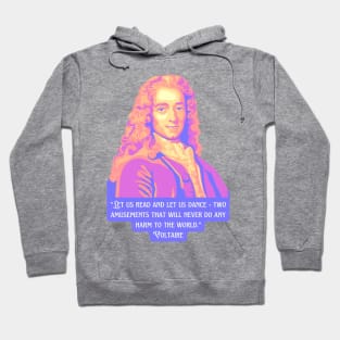 Voltaire Portrait And Quote Hoodie